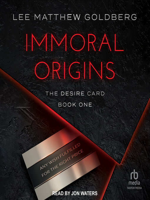Title details for Immoral Origins by Lee Matthew Goldberg - Available